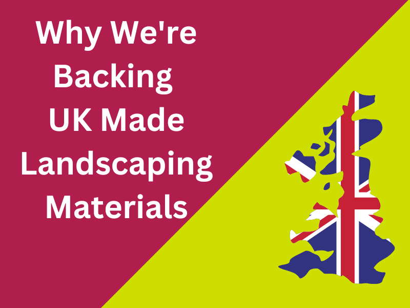 union flag in shape of UK on magenta and green background with text why we are backing uk made landscaping materials