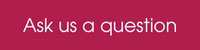 ask us a question button links to contacts page